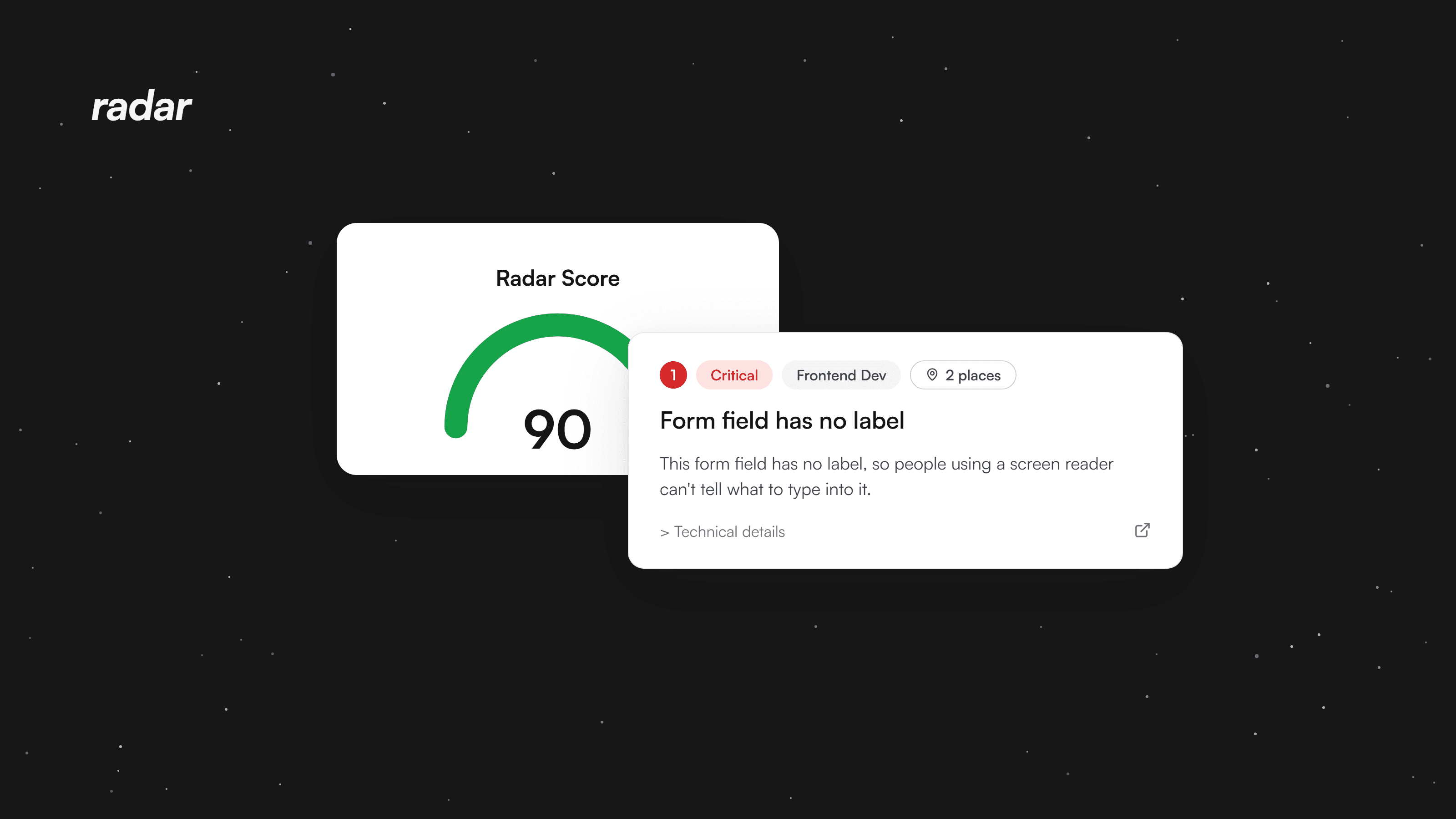 Radar score gauge showing 90 in green beside a plain-English issue card, on a dark starfield
